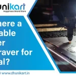 Is There a Suitable Laser Engraver for Metal?