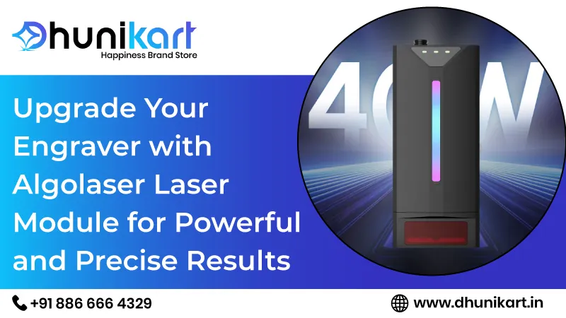Upgrade Your Engraver with Algolaser Laser Module for Powerful and Precise Results