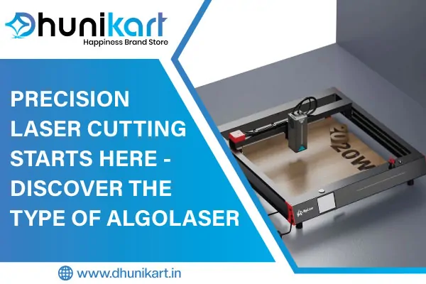 Precision Laser Cutting Starts Here – Discover the Type of AlgoLaser