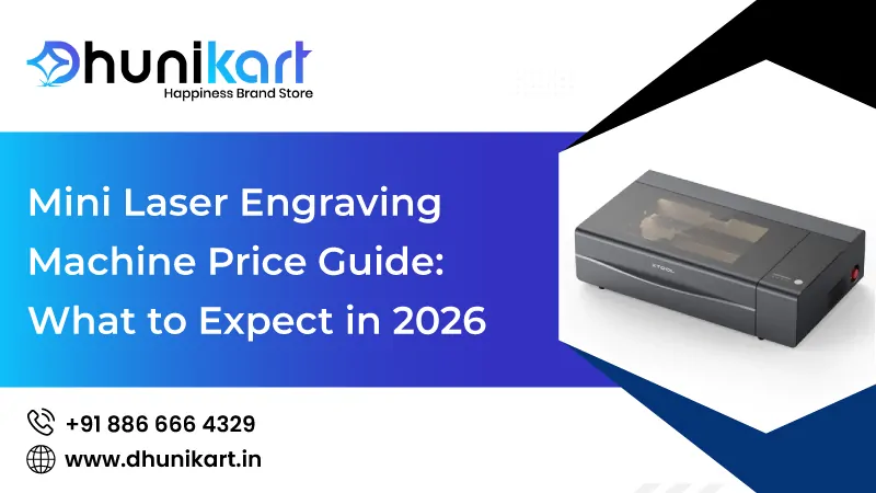 Mini Laser Engraving Machine Price Guide: What to Expect in 2026