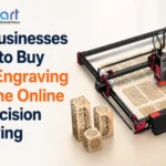 Why Businesses Prefer to Buy Laser Engraving Machine Online for Precision Engraving
